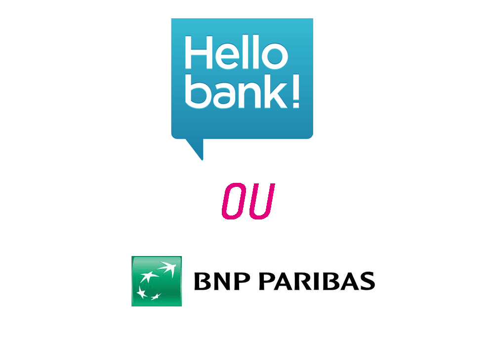 Comparatif Hello bank! BNP Paribas