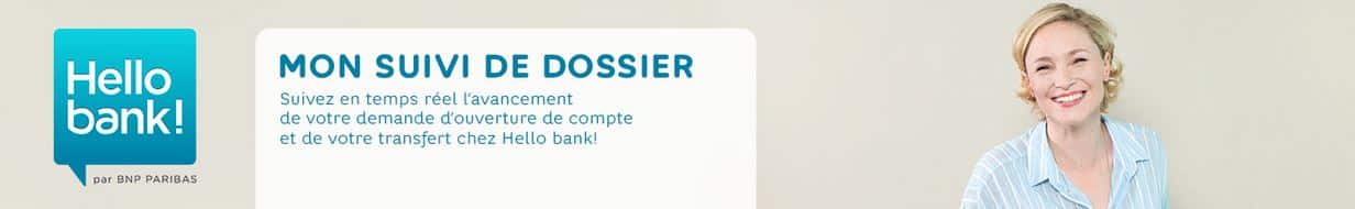 suivi de dossier d'ouverture de compte Hello bank!