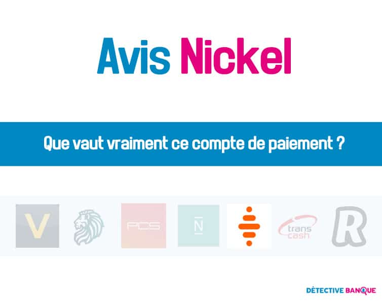 Compte Nickel avis