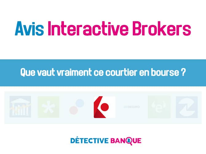 Interactive Brokers avis