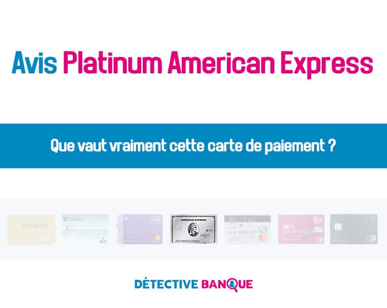 Platinum American Express avis