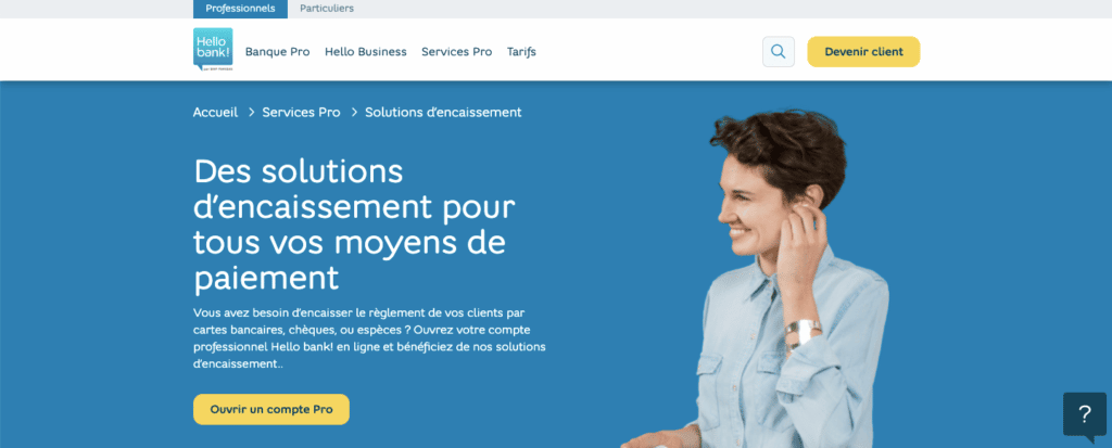 Quel avis Hello bank! Pro sur les moyens d'encaissement ?