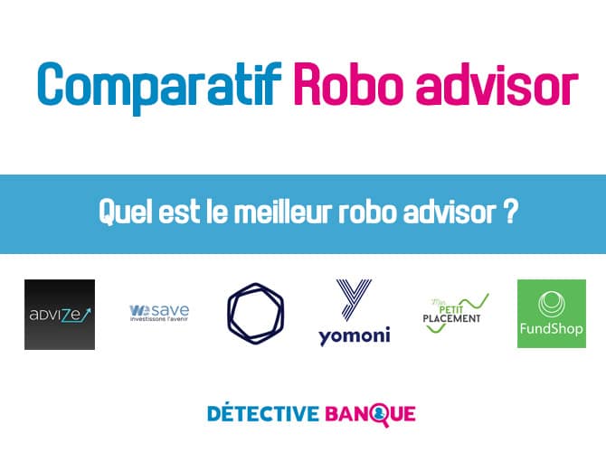 Comparatif Robo advisor