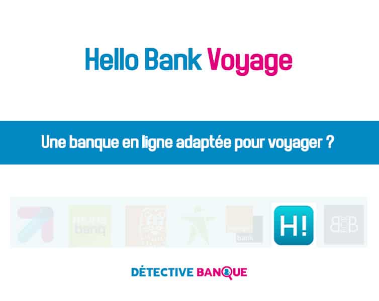 Hello Bank voyage