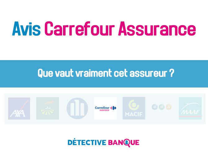Avis Carrefour Assurance