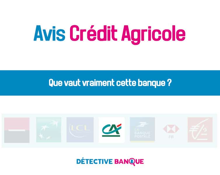 Avis Crédit Agricole